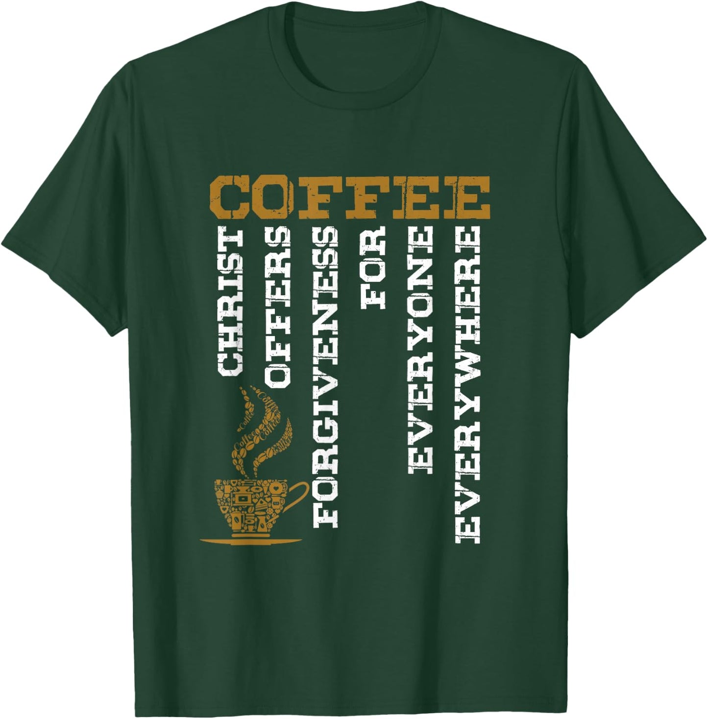 Coffee Definition Christian Christian God Believer Gift T-Shirt - T-Shirt | Forest