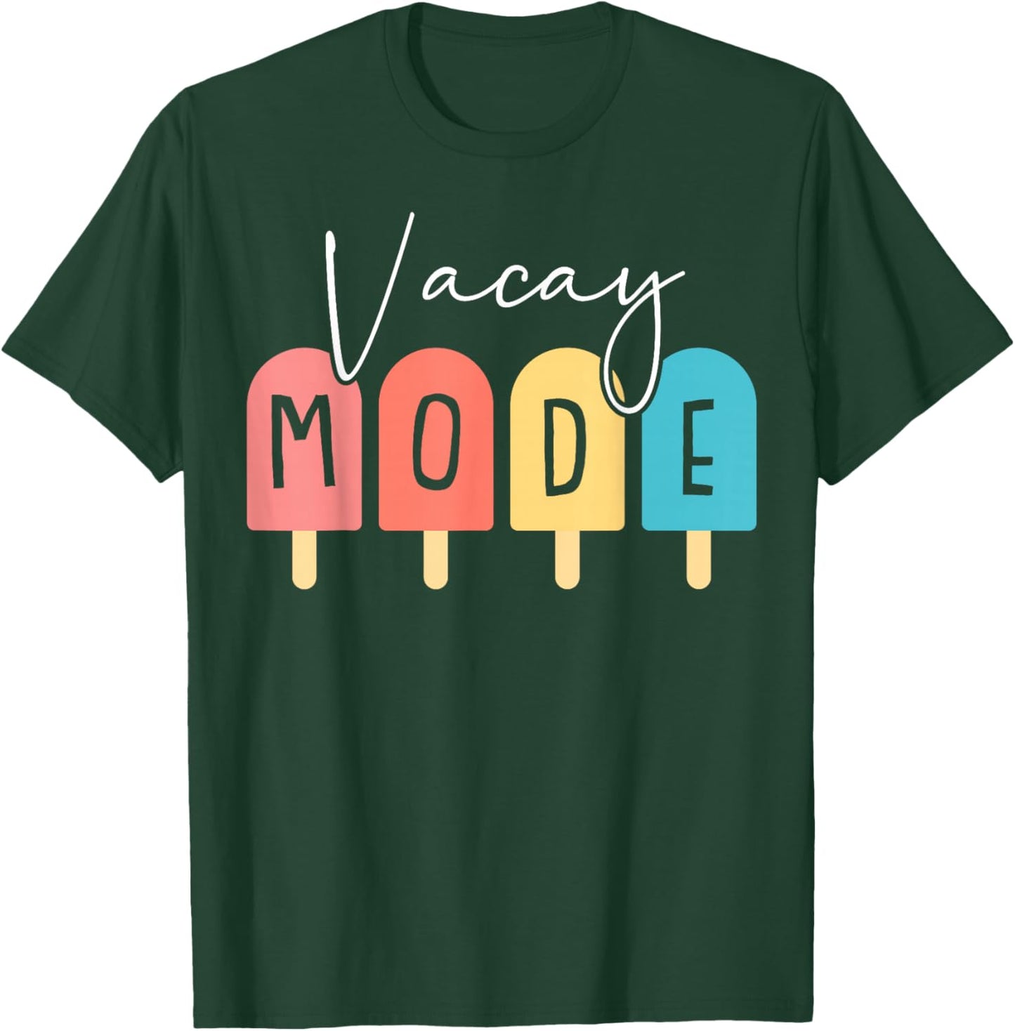Vacay Mode Summer Family Vacation Beach Cruise Matching T-Shirt - T-Shirt | Forest