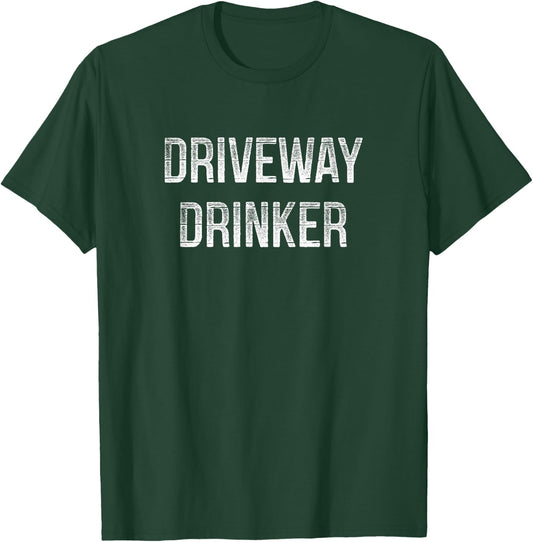 Driveway Drinker - Retro Style T-Shirt - T-Shirt | Forest