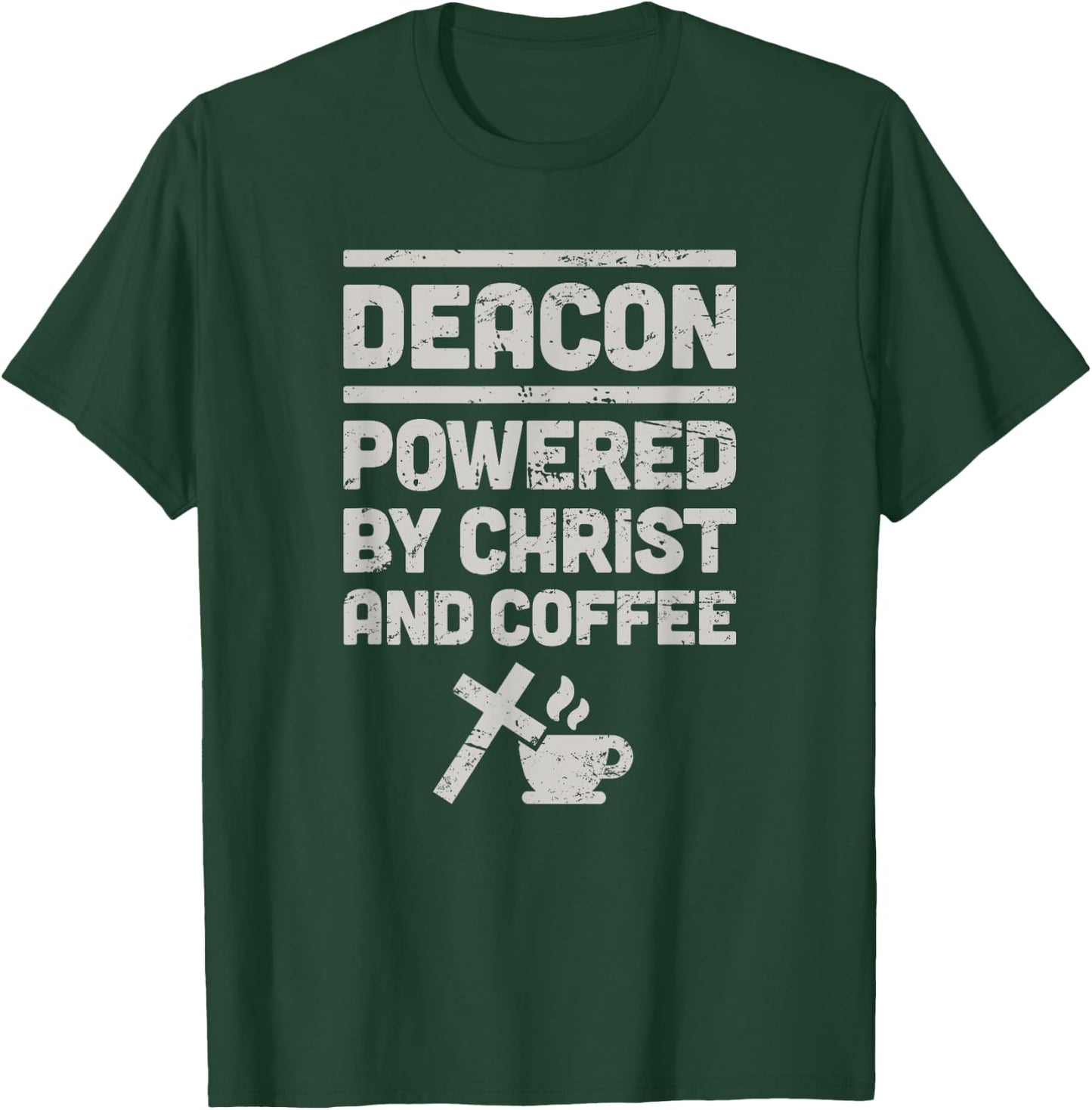 Coffee - Funny Christian Church Deacon T-Shirt - T-Shirt | Forest