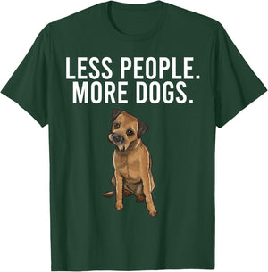 Less People More Dogs Border Terrier Funny Introvert T-Shirt - T-Shirt | Forest