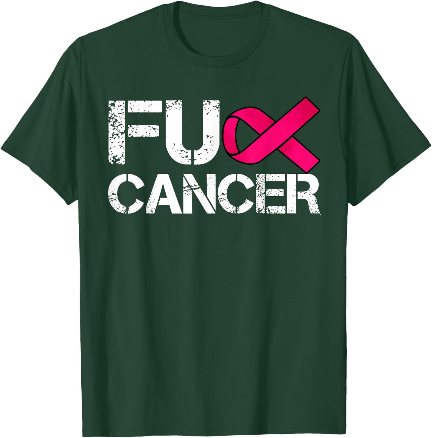 Fuck Cancer I Hate Cancer Breast Cancer Awareness Men T-Shirt - T-Shirt | Forest