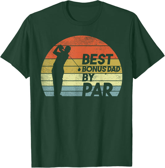 Best Bonus Dad Par Retro Golfing Golfer Step Dad Father Gift T-Shirt - T-Shirt | Forest