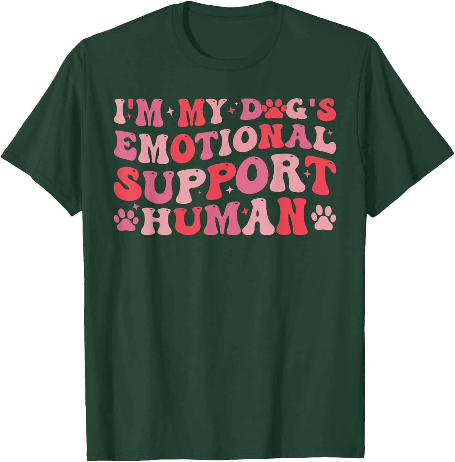 I'm My Dog's Emotional Support-Human Retro Dog T-Shirt - T-Shirt | Forest
