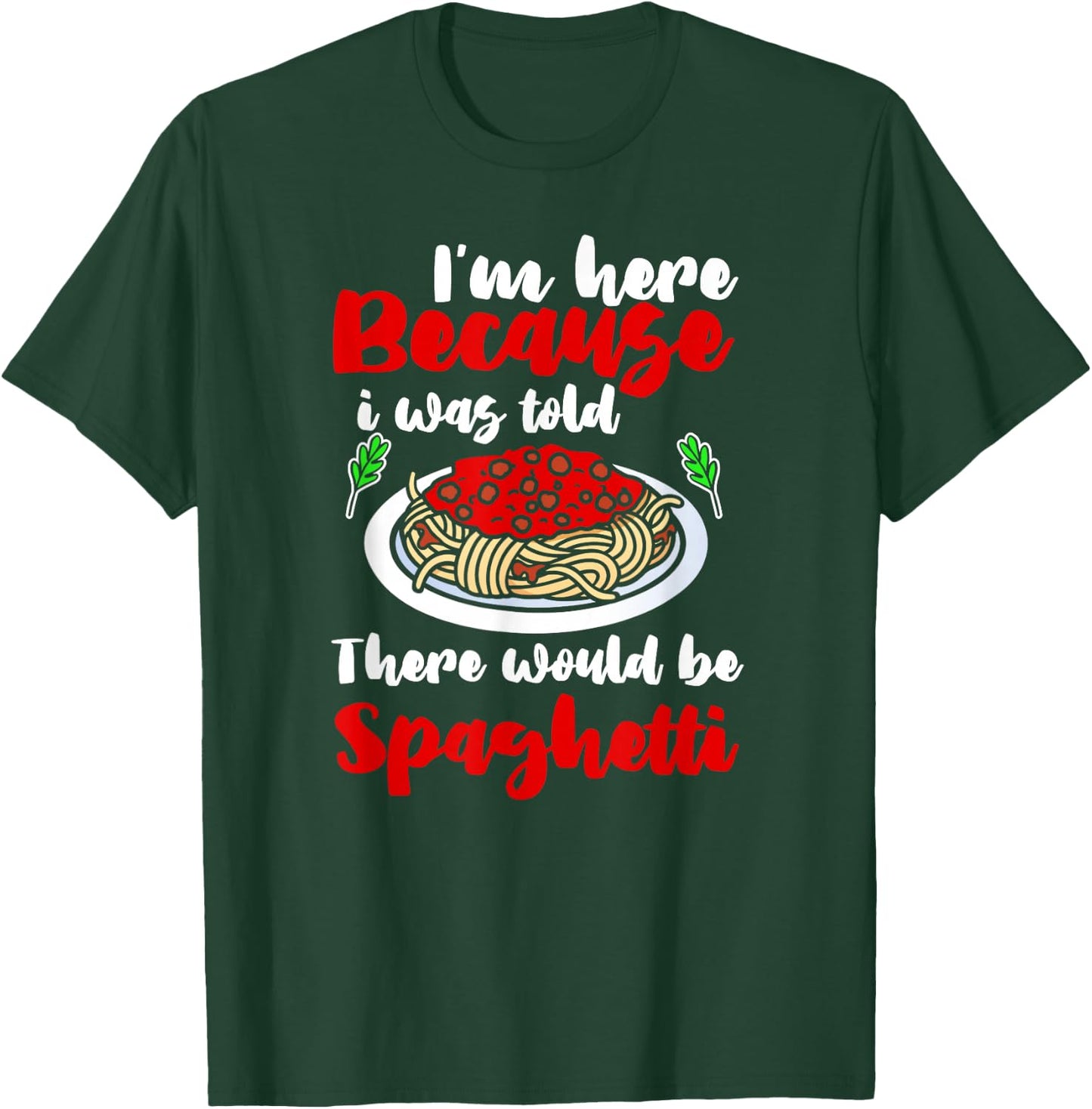 Funny spaghetti noodles macaroni Italian T-Shirt - T-Shirt | Forest