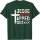 Jesus Never Tapped Out Wrestling Christian Faith Men Women T-Shirt - T-Shirt | Forest