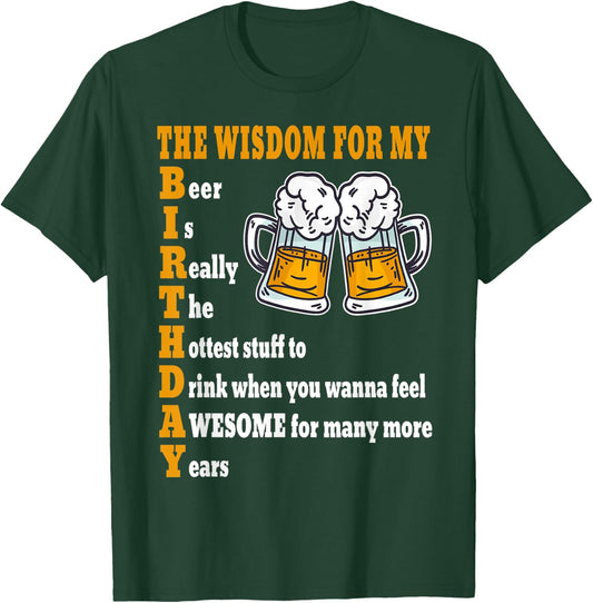 Beers Brewery Birthday Idea for Brewer - Drinking Beer T-Shirt - T-Shirt | Forest