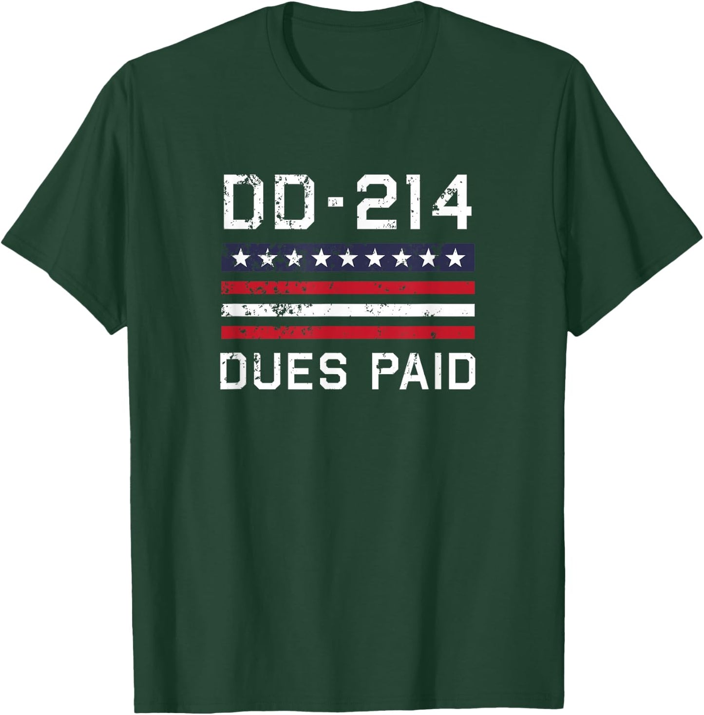 DD-214 Dues Paid US Military Veteran Alumni Served Flag T-Shirt - T-Shirt | Forest