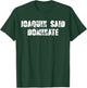 Joaquin said dominate T-Shirt - T-Shirt | Forest