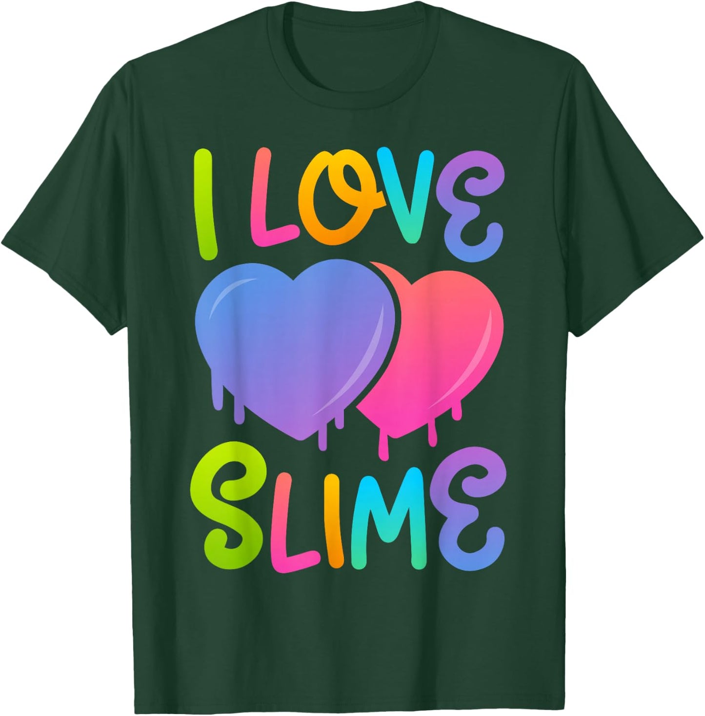 I Love Slime DIY Slime Lovers Kids Girls Boys Heart Rainbow T-Shirt - T-Shirt | Forest