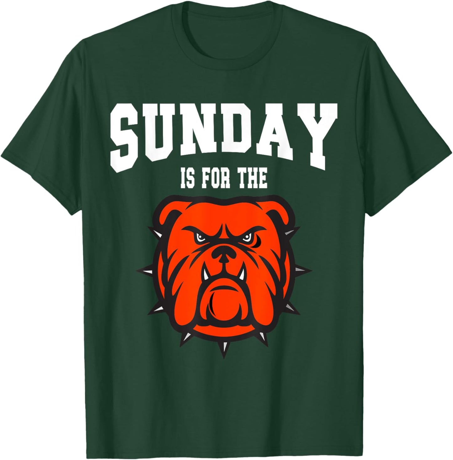 Sunday is for the Bone Yard Dawgs, Cleveland Game Day T-Shirt - T-Shirt | Forest