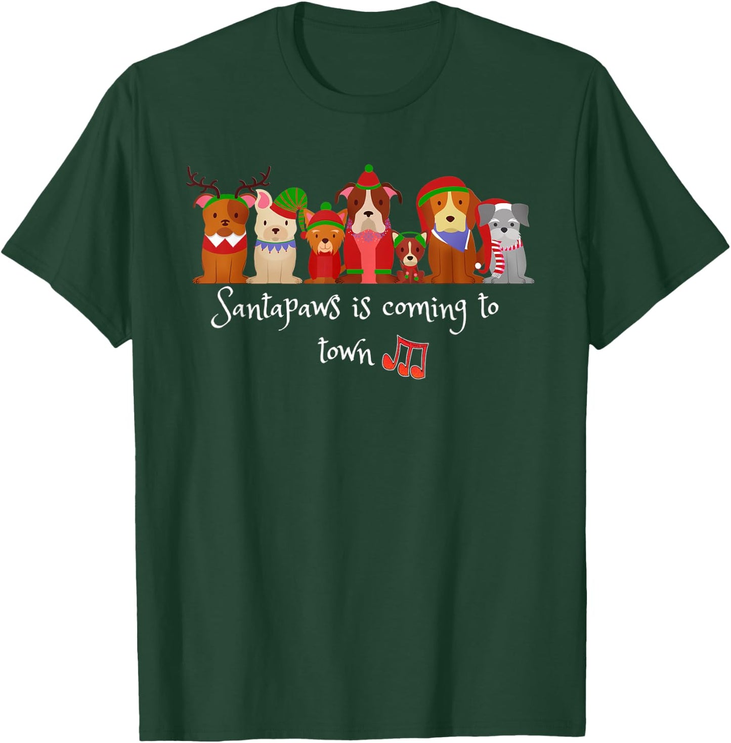 Santapaws Is Coming to Town Dog Lovers Christmas Men Women Kids T-Shirt - T-Shirt | Forest