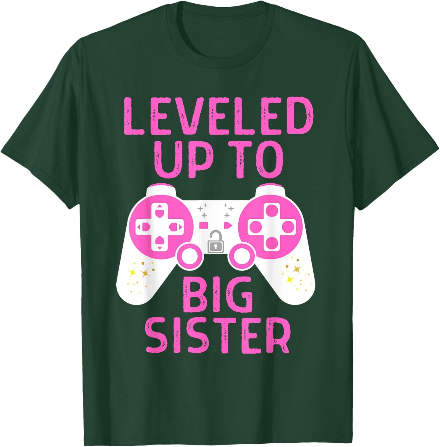 Funny Gaming Leveled Up To Big Sister Pregnancy Announcement T-Shirt - T-Shirt | Forest