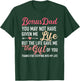 Bonus dad you may not given me life stepdaughter T-Shirt - T-Shirt | Forest