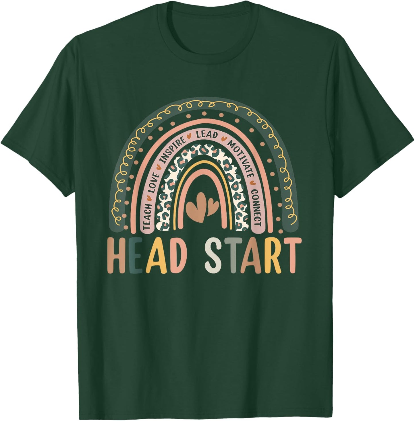 Head Start Rainbow Headstart Teacher First Day Of School T-Shirt - T-Shirt | Forest
