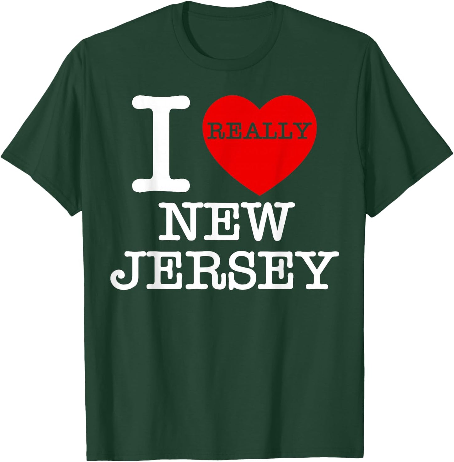 I Love NJ Heart Jersey Funny Family Travel Souvenir Gifts GF T-Shirt - T-Shirt | Forest