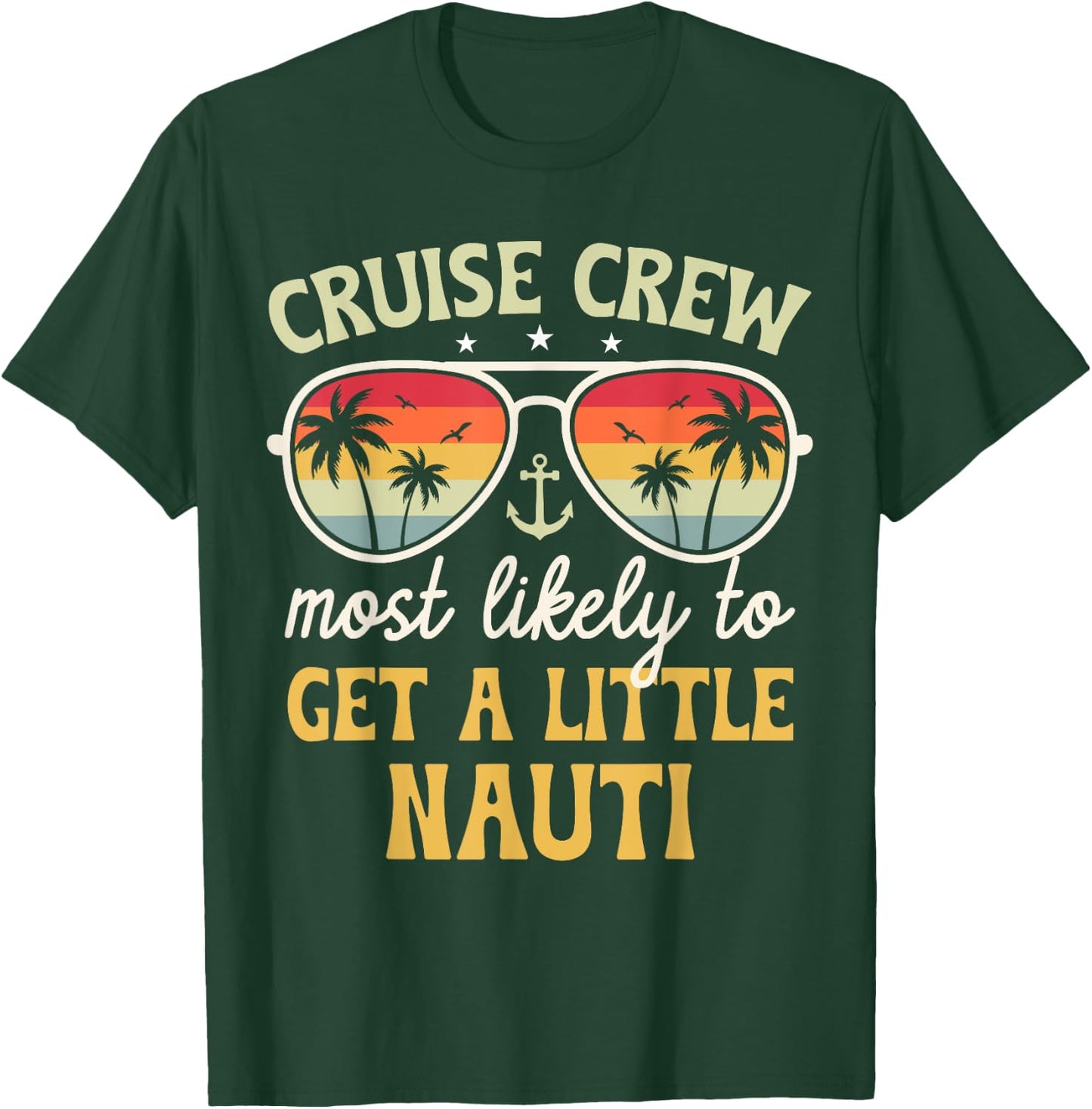Most Likely To Get Little Nauti Matching Family Cruise 2025 T-Shirt - T-Shirt | Forest
