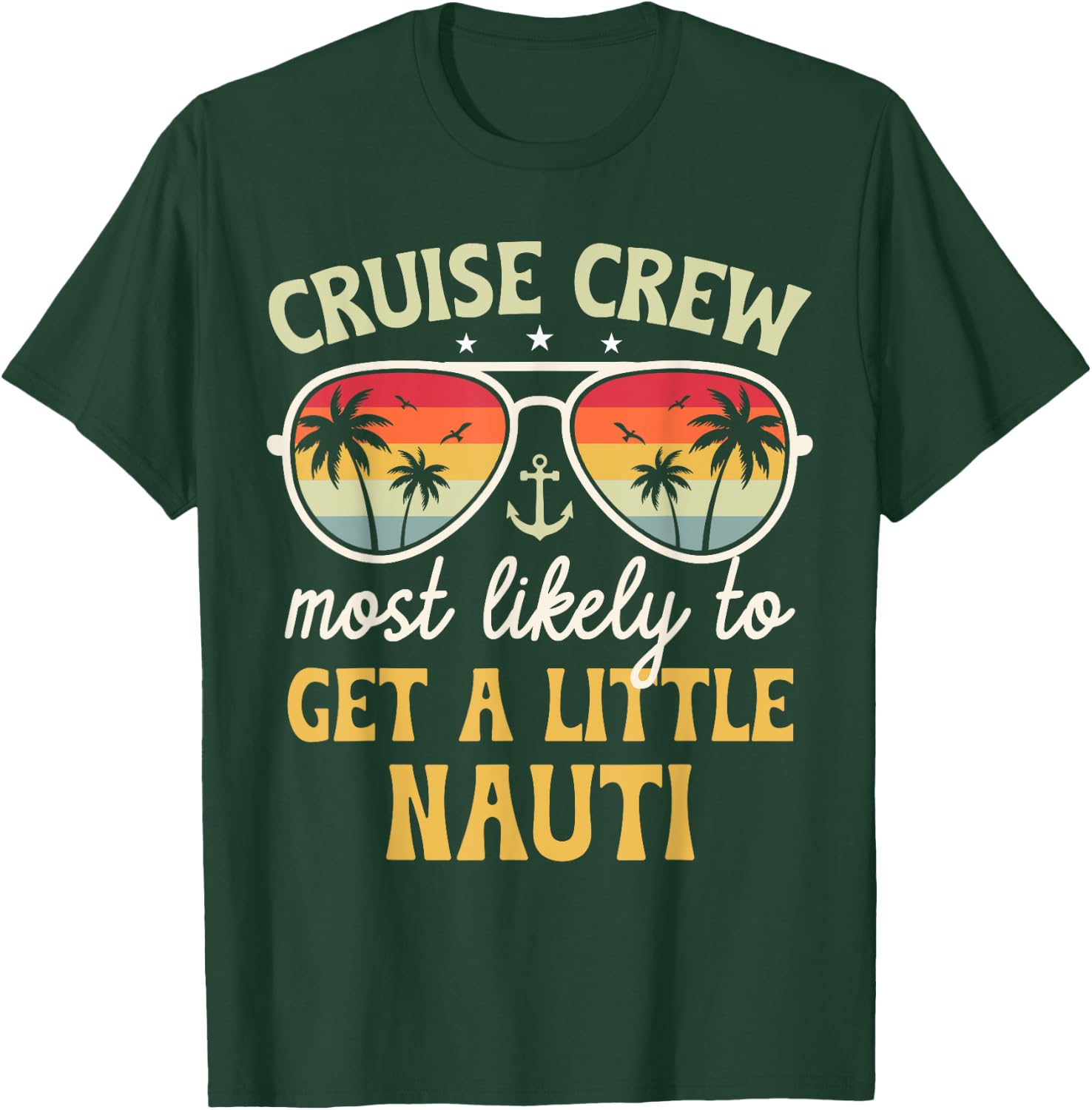 Most Likely To Get Little Nauti Matching Family Cruise 2025 T-Shirt - T-Shirt | Forest