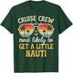 Most Likely To Get Little Nauti Matching Family Cruise 2025 T-Shirt - T-Shirt | Forest