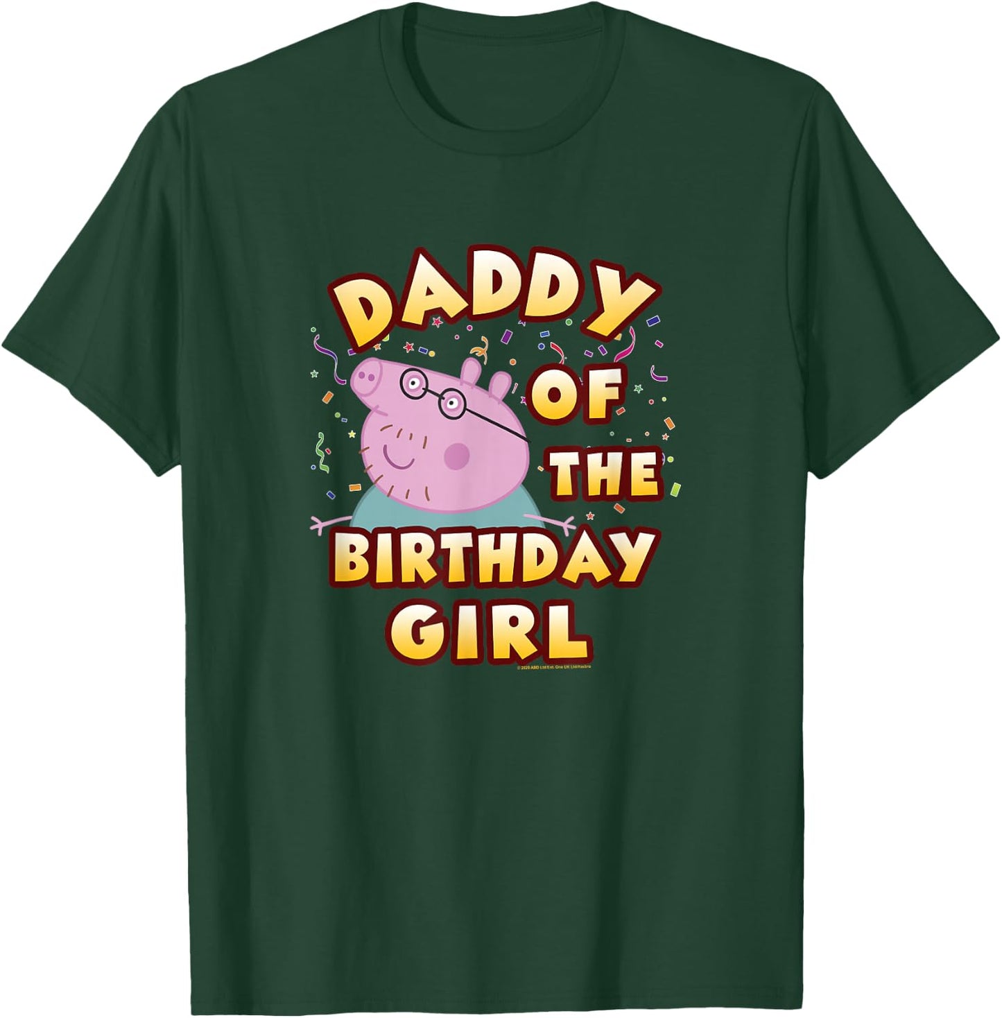 Peppa Pig Daddy Of The Birthday Girl T-Shirt - T-Shirt | Forest