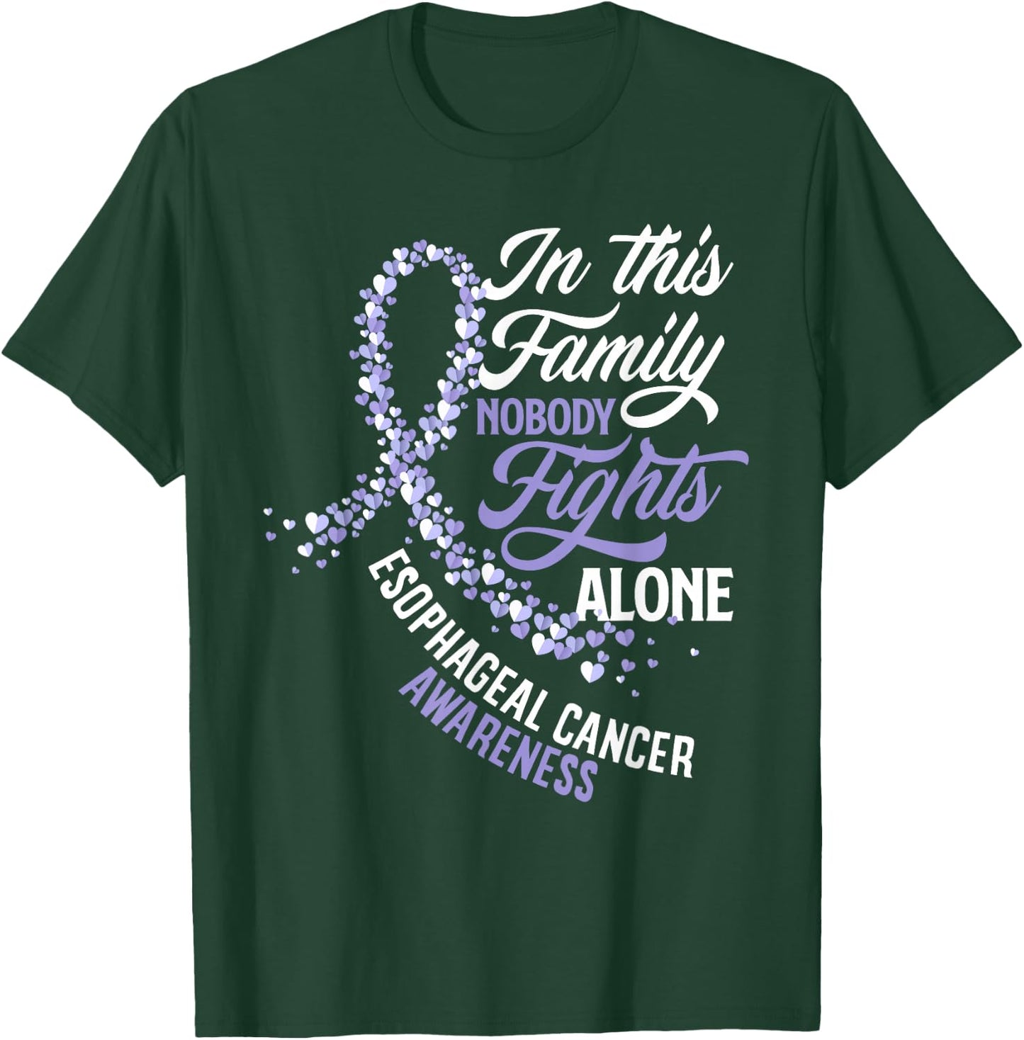 In This Family Nobody Fights Alone Esophageal Cancer T-Shirt - T-Shirt | Forest