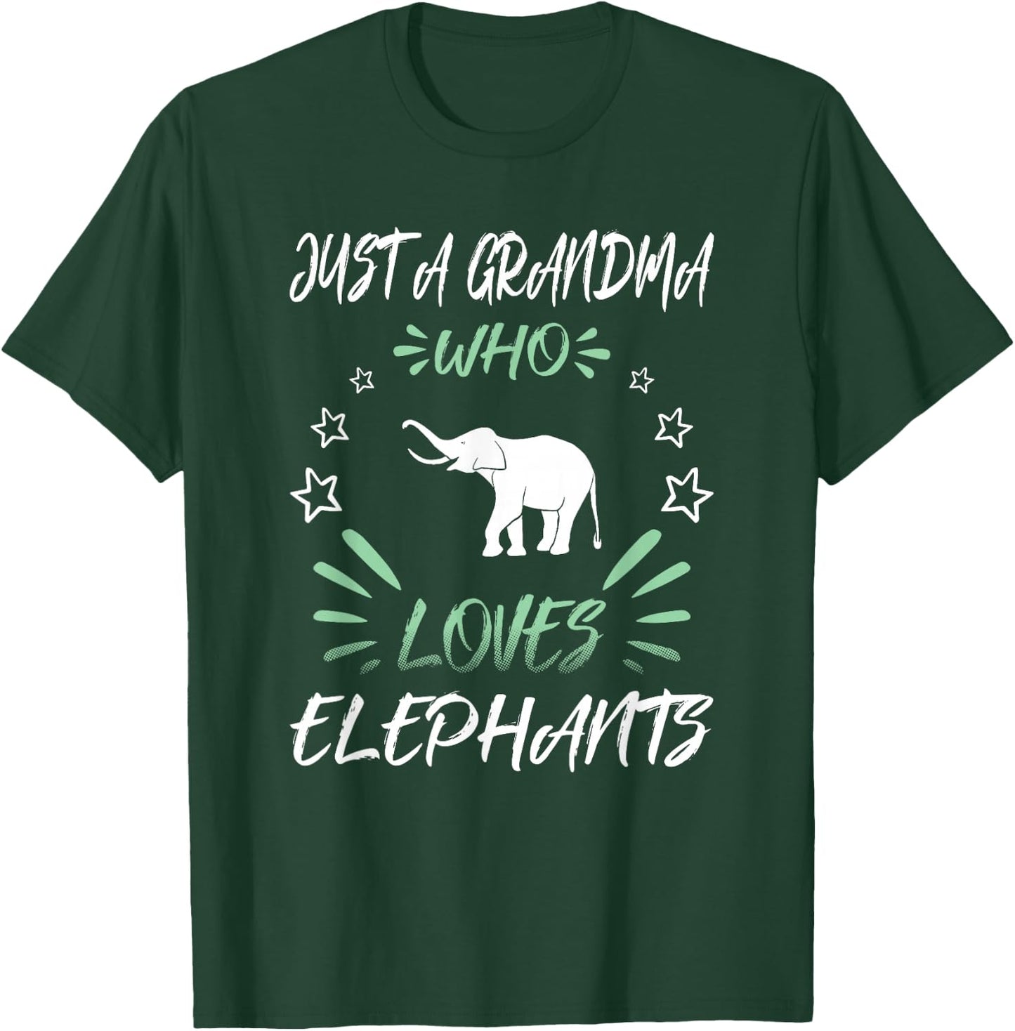 Just A Grandma Who Loves Elephants T-Shirt - T-Shirt | Forest