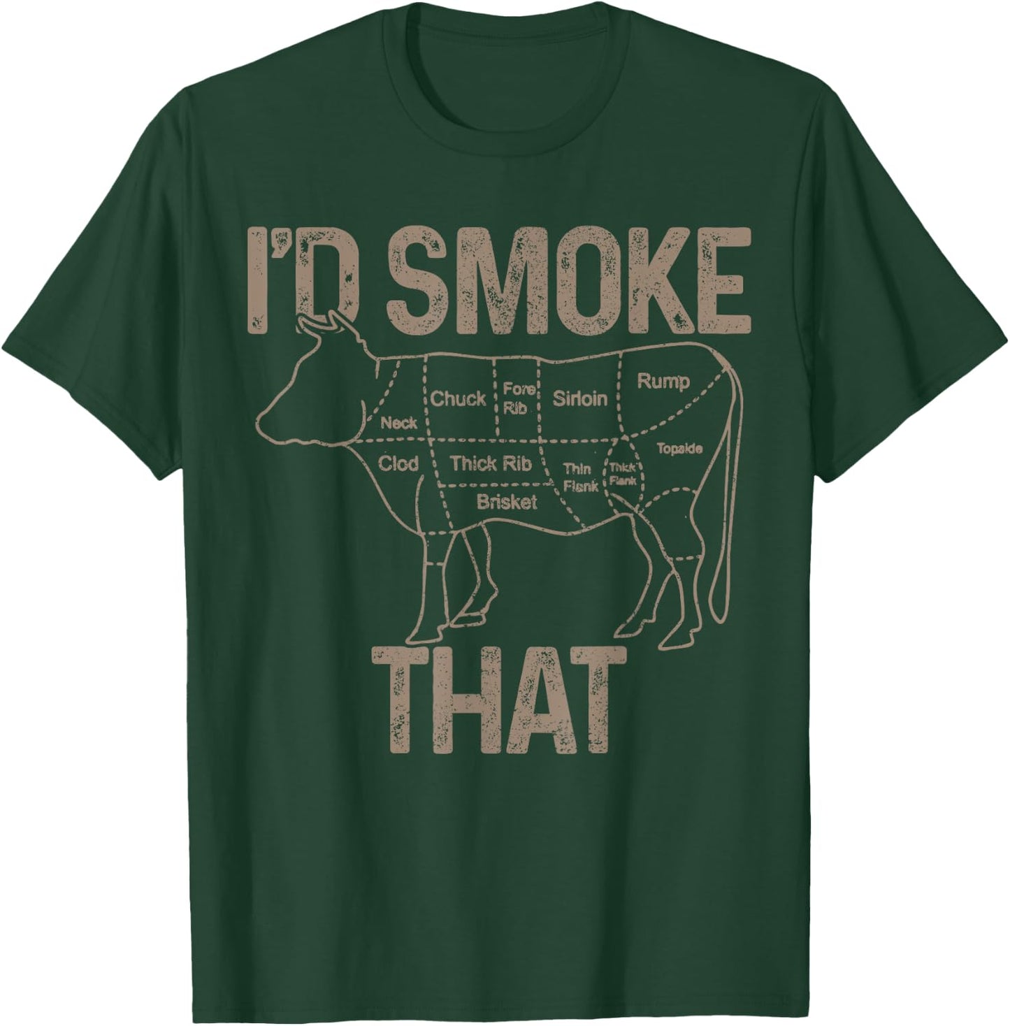 Chef Butcher Cook BBQ I'd Smoke That Cow Beef Funny Gift T-Shirt - T-Shirt | Forest