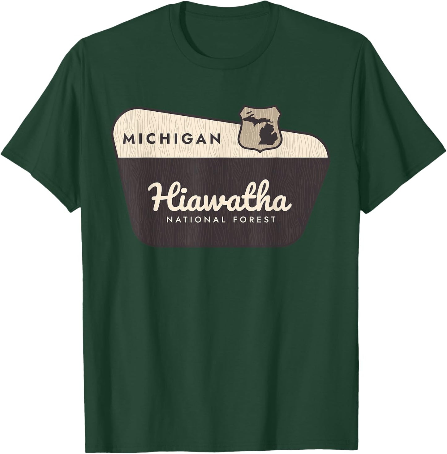 Hiawatha National Forest Michigan Welcome Sign Road Trip T-Shirt - T-Shirt | Forest