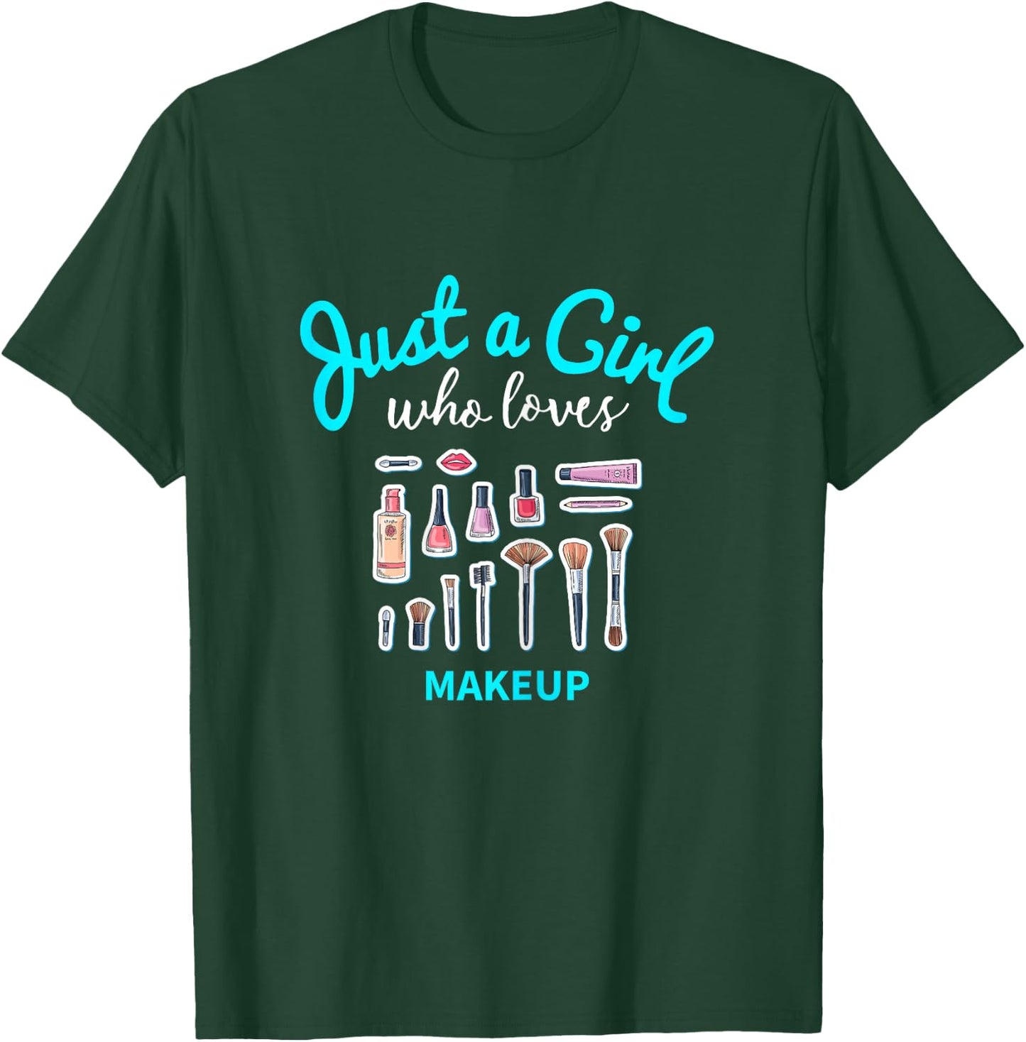 Girls Makeup Shirt | Kids Makeup T-Shirt - T-Shirt | Forest