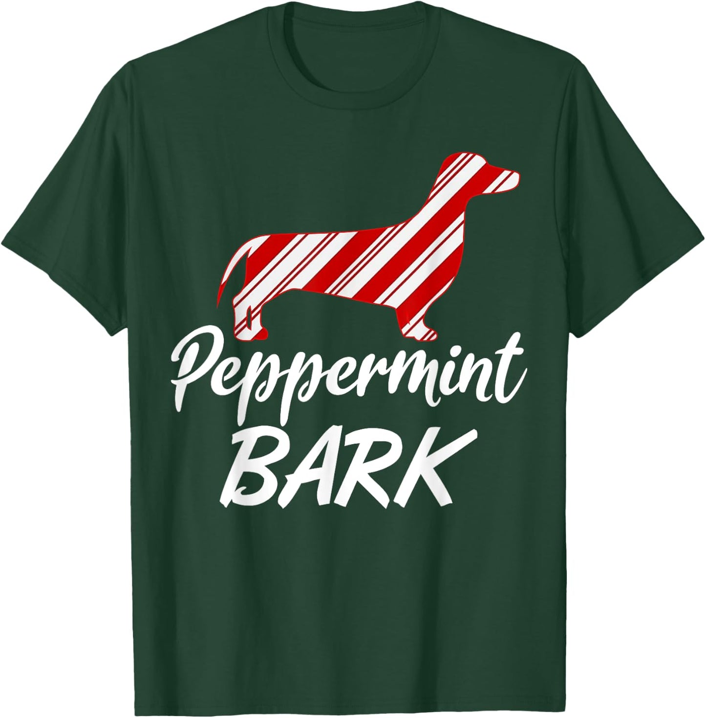 Dachshund Christmas Peppermint Bark Gift T-Shirt - T-Shirt | Forest