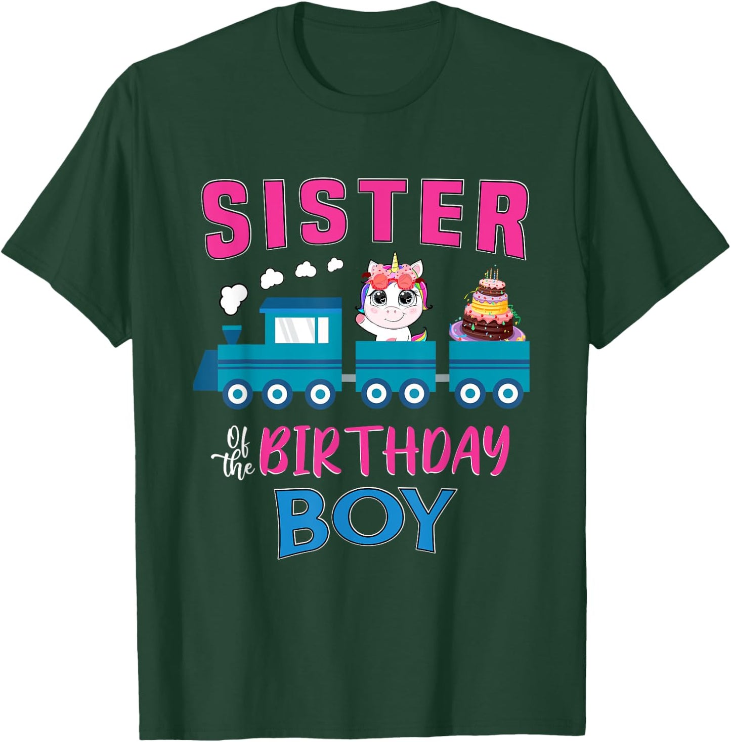 Sister Of The Birthday Boy Unicorn Train Lover Railroad T-Shirt - T-Shirt | Forest