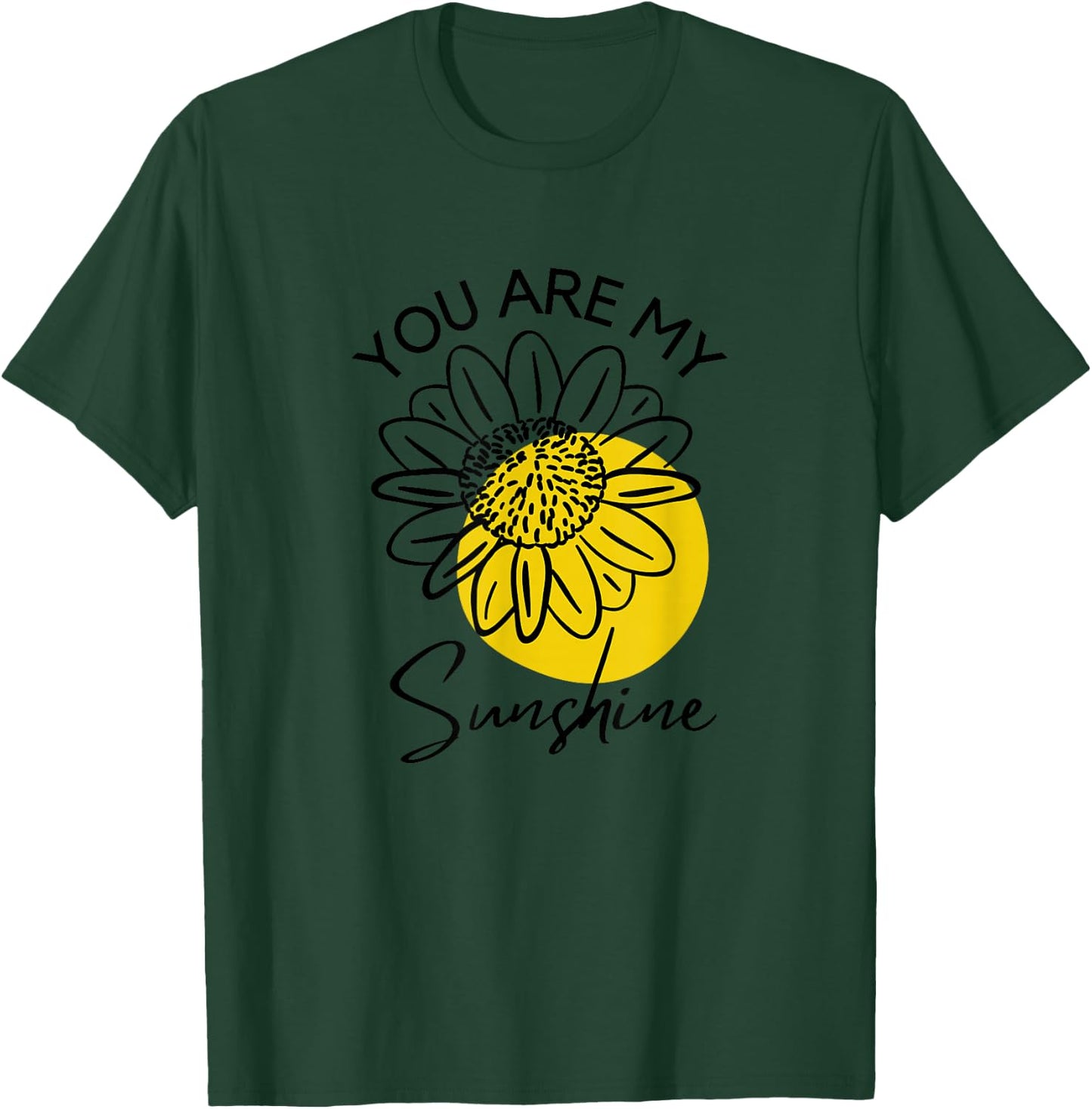 Women's Summer You Are My Sunshine Sunflower Garden Graphic T-Shirt - T-Shirt | Forest