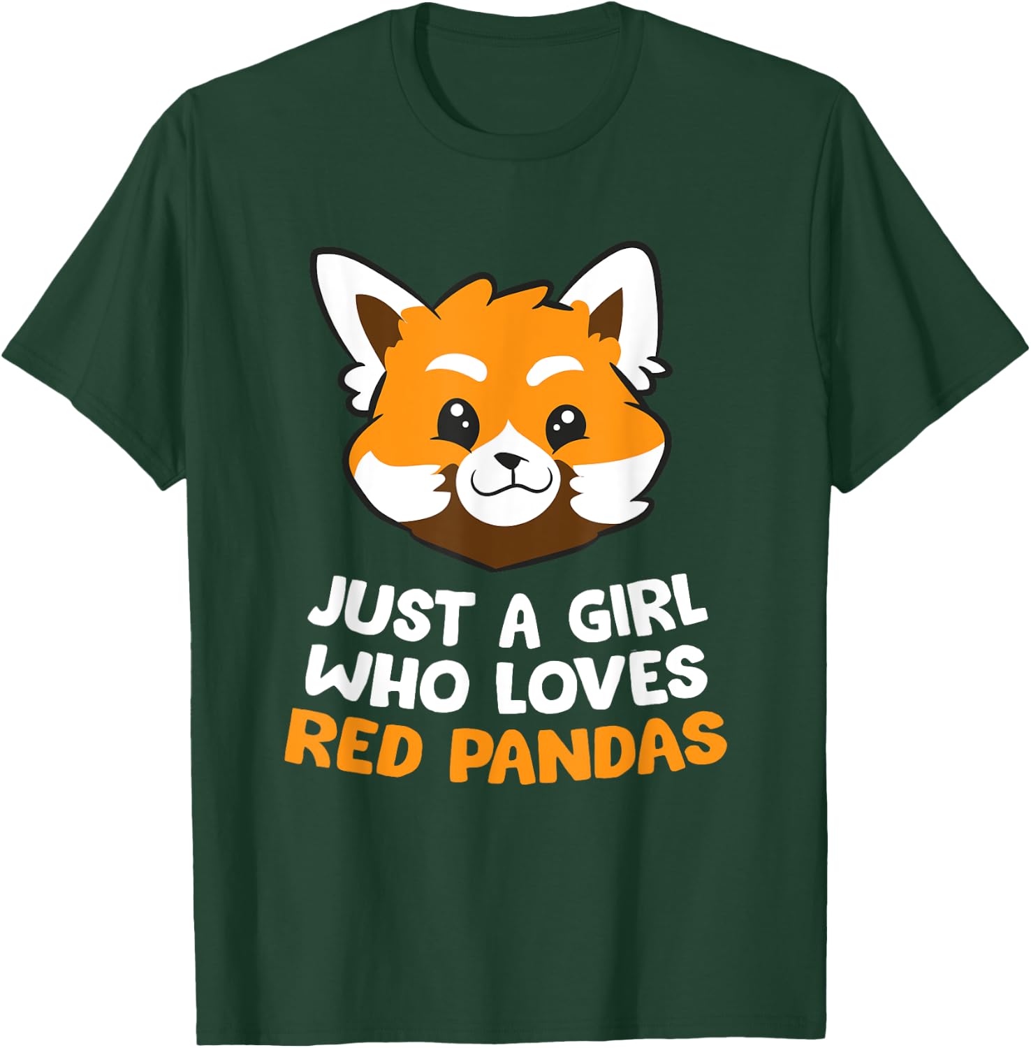 Just a Girl Who Loves Red Pandas T-Shirt - T-Shirt | Forest