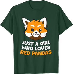 Just a Girl Who Loves Red Pandas T-Shirt - T-Shirt | Forest
