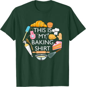 This Is My Baking Funny Pastry Hobby Chef T-Shirt - T-Shirt | Forest