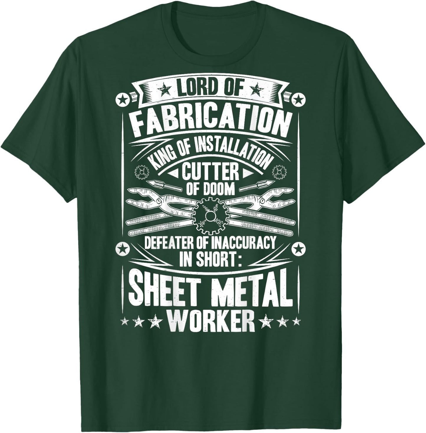 Defeater Of Inaccuracy Sheet Metal Worker T-Shirt - T-Shirt | Forest
