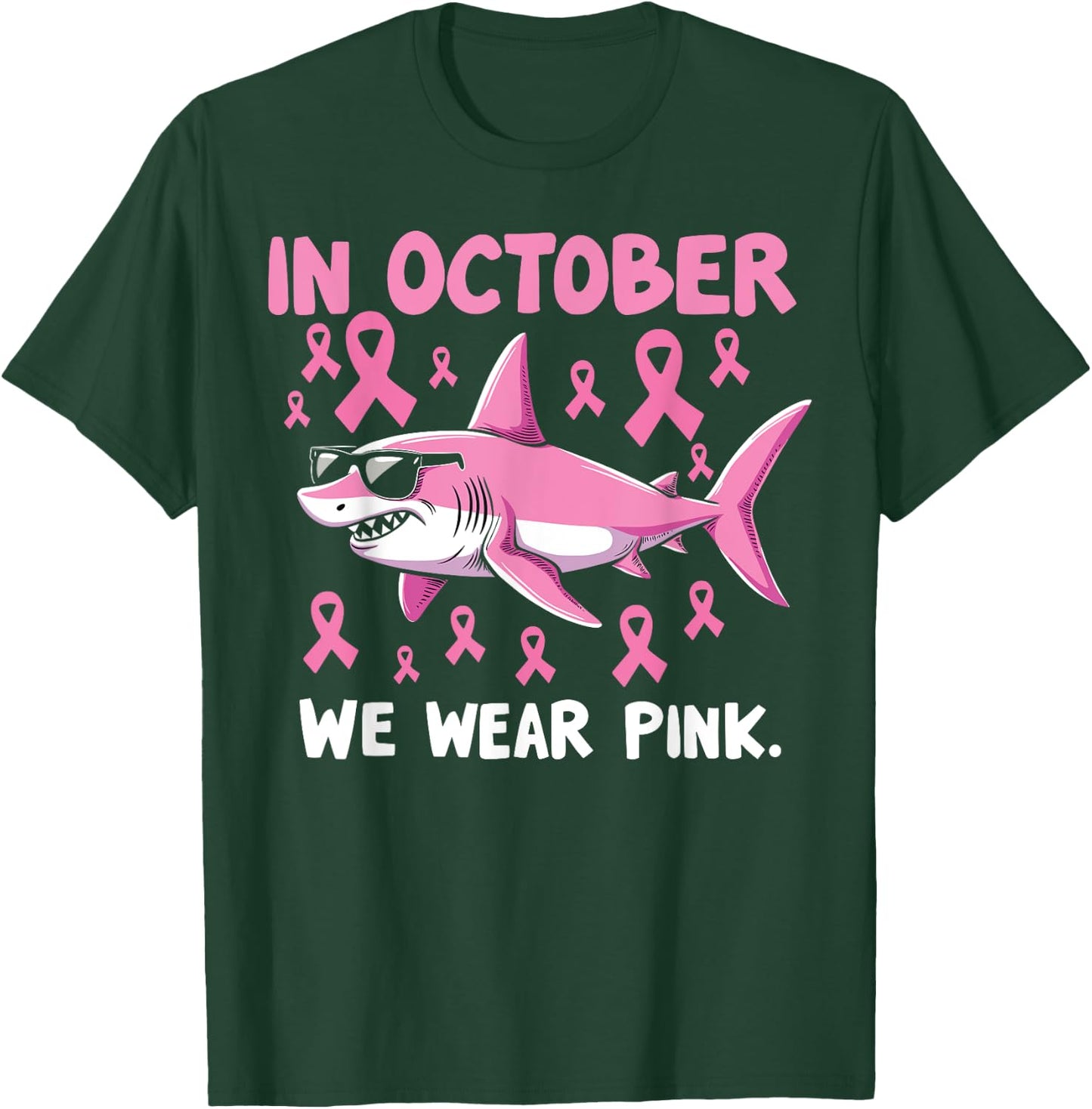 Shark Toddler in October We Wear Pink Breast Cancer Squad T-Shirt - T-Shirt | Forest