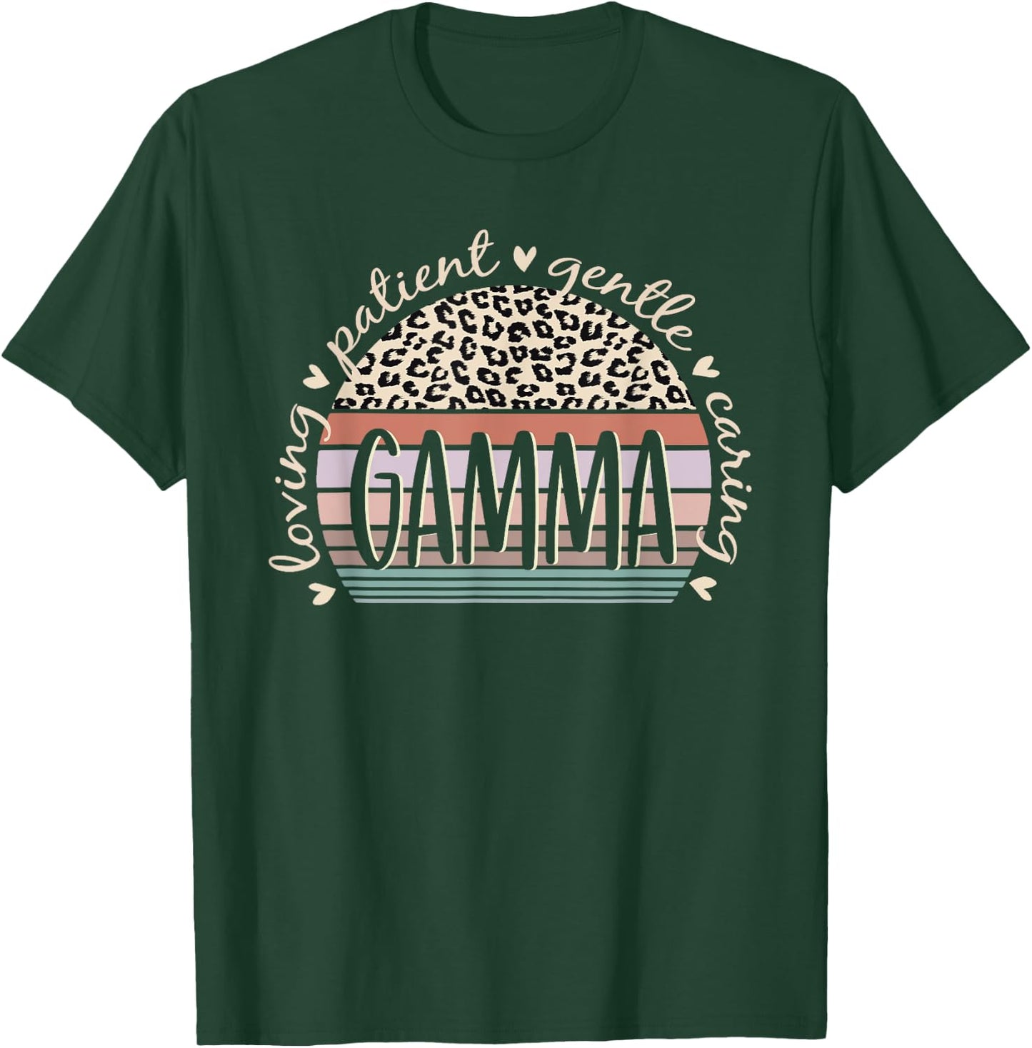Gamma Loving Patient Gentle Caring Gamma Mother's Day T-Shirt - T-Shirt | Forest