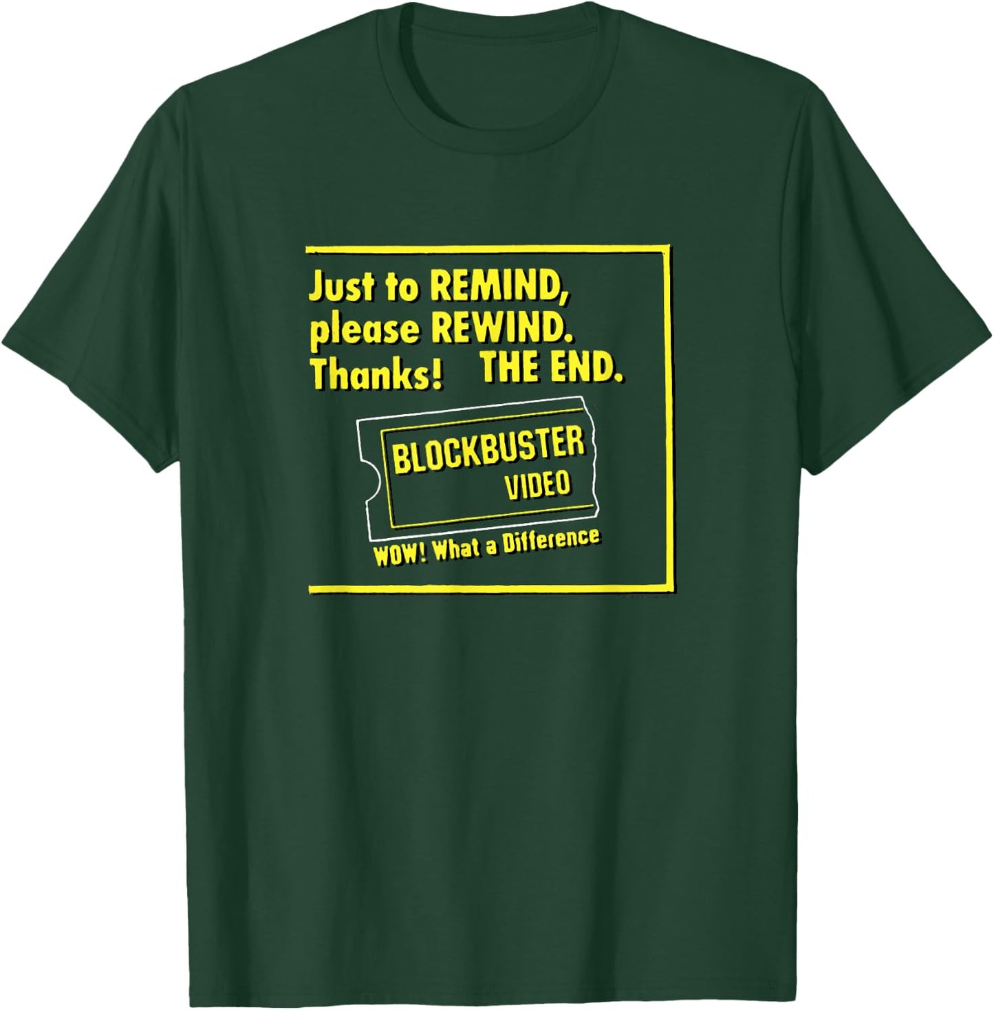 Blockbuster Please Rewind The End with Logo Vintage T-Shirt - T-Shirt | Forest