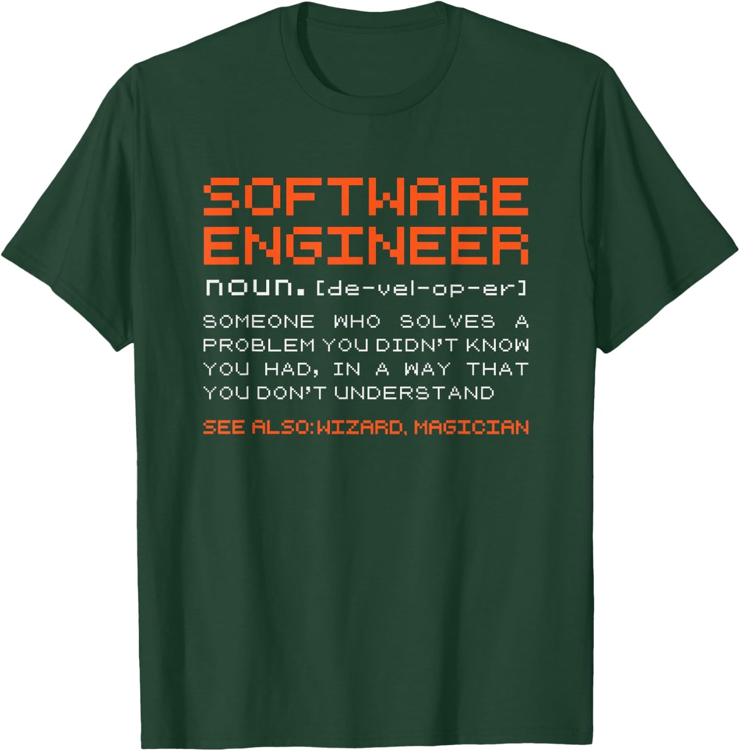 Software-Engineer Developer Definition Programming T-Shirt - T-Shirt | Forest