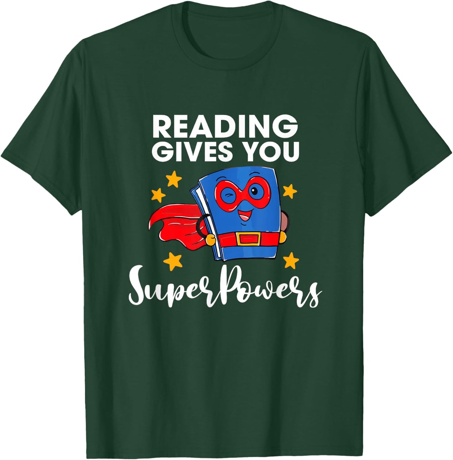 Reading Gives You Super Power Book Lover Reader Librarian T-Shirt - T-Shirt | Forest