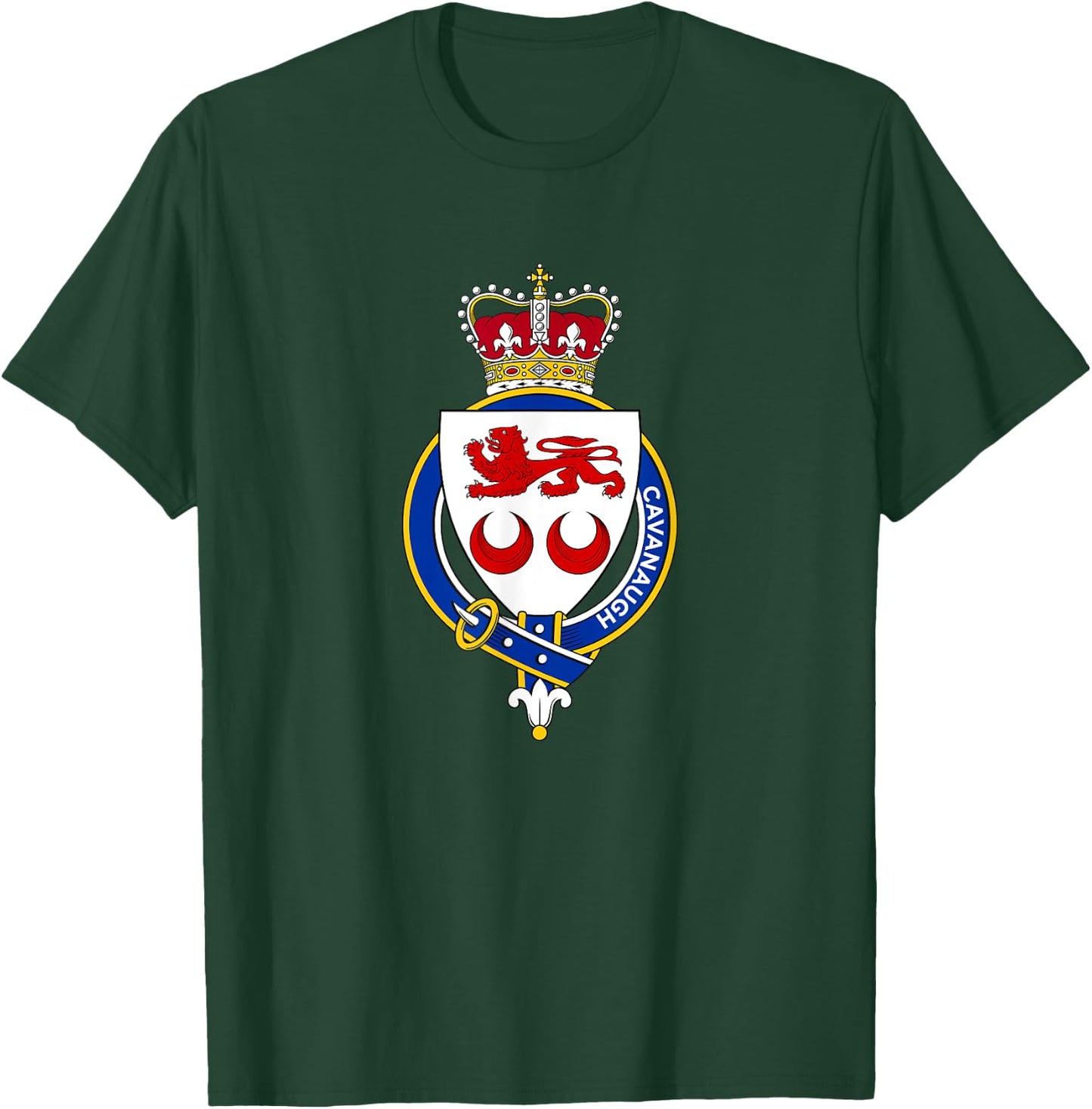 Cavanaugh Coat of Arms - Family Crest T-Shirt - T-Shirt | Forest