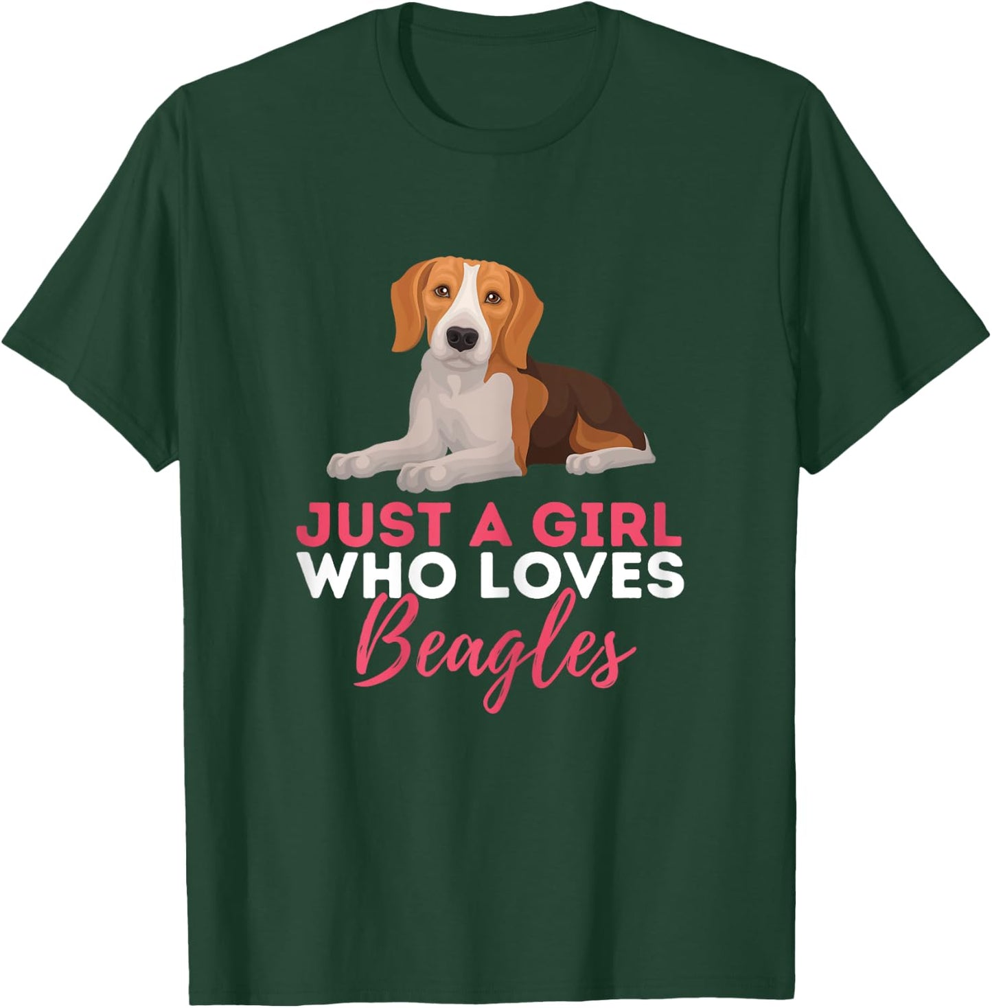 Just A Girl Who Loves Beagles - Beagle Dog Lover Pet Owner T-Shirt - T-Shirt | Forest