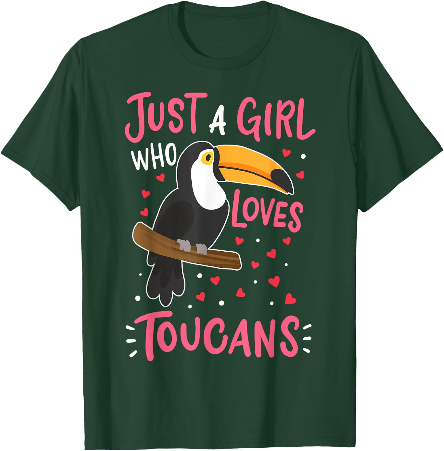 Toucan Just a Girl Who Loves Toucans Bird Gift T-Shirt - T-Shirt | Forest