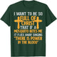 Jesus Christian Lovers I Want To Be So Full Of Christ Jesus T-Shirt - T-Shirt | Forest