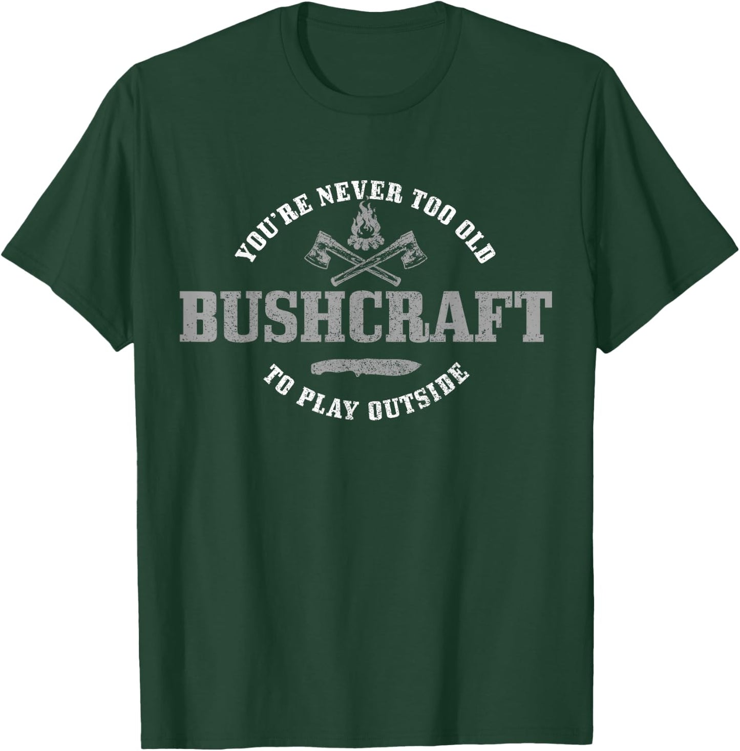 Bushcraft Outdoor Survival Camping Axe Knife Gift T-Shirt - T-Shirt | Forest
