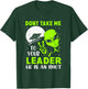 Don't Take Me To Your Leader - Funny Anti Trump T-Shirt - T-Shirt | Forest