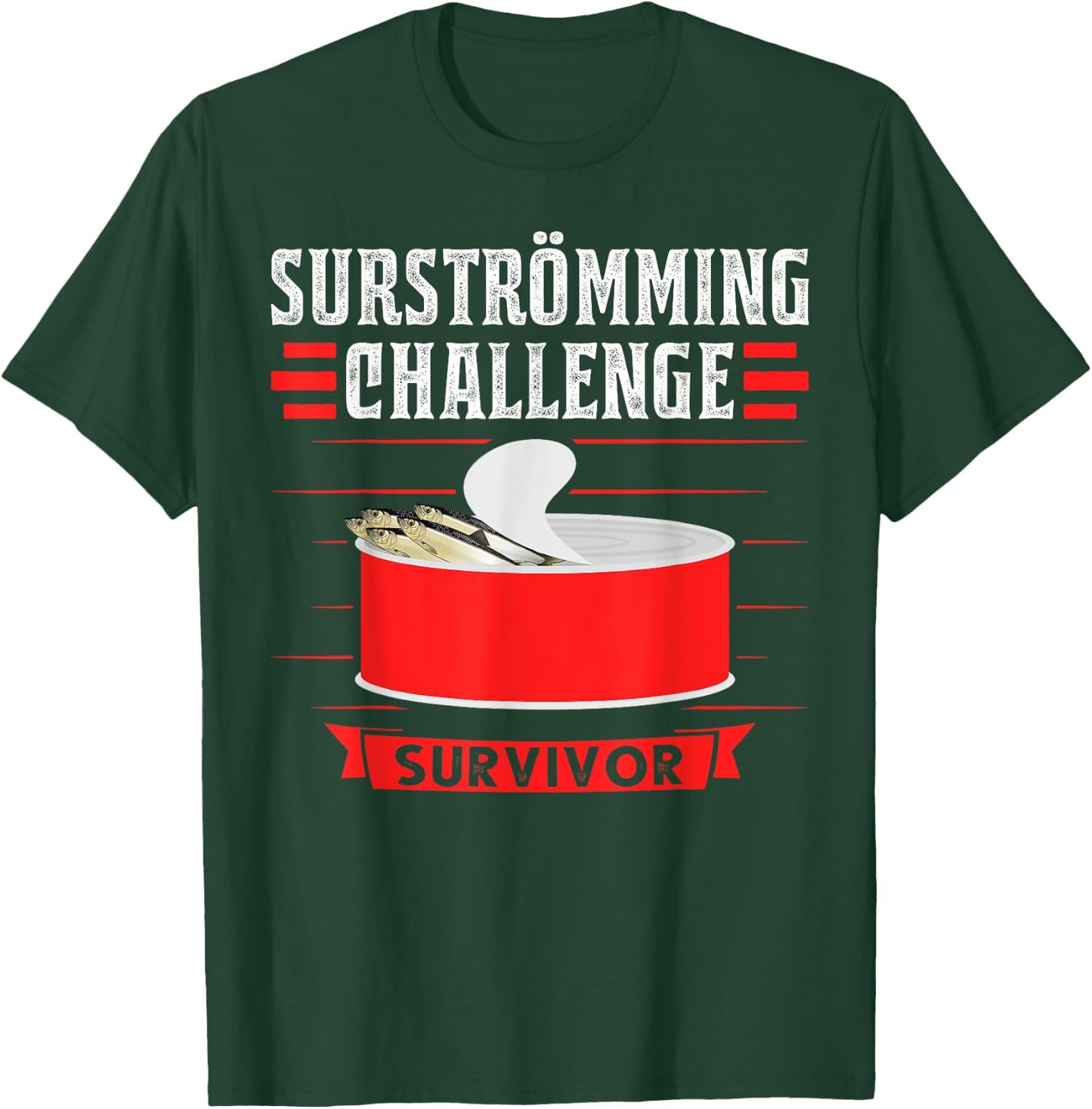 Surströmming Challenge survivor Sweden T-Shirt - T-Shirt | Forest
