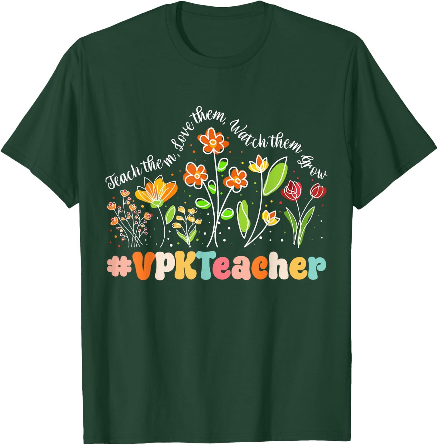 VPK Teacher Appreciation Week Teacher Back to School T-Shirt - T-Shirt | Forest