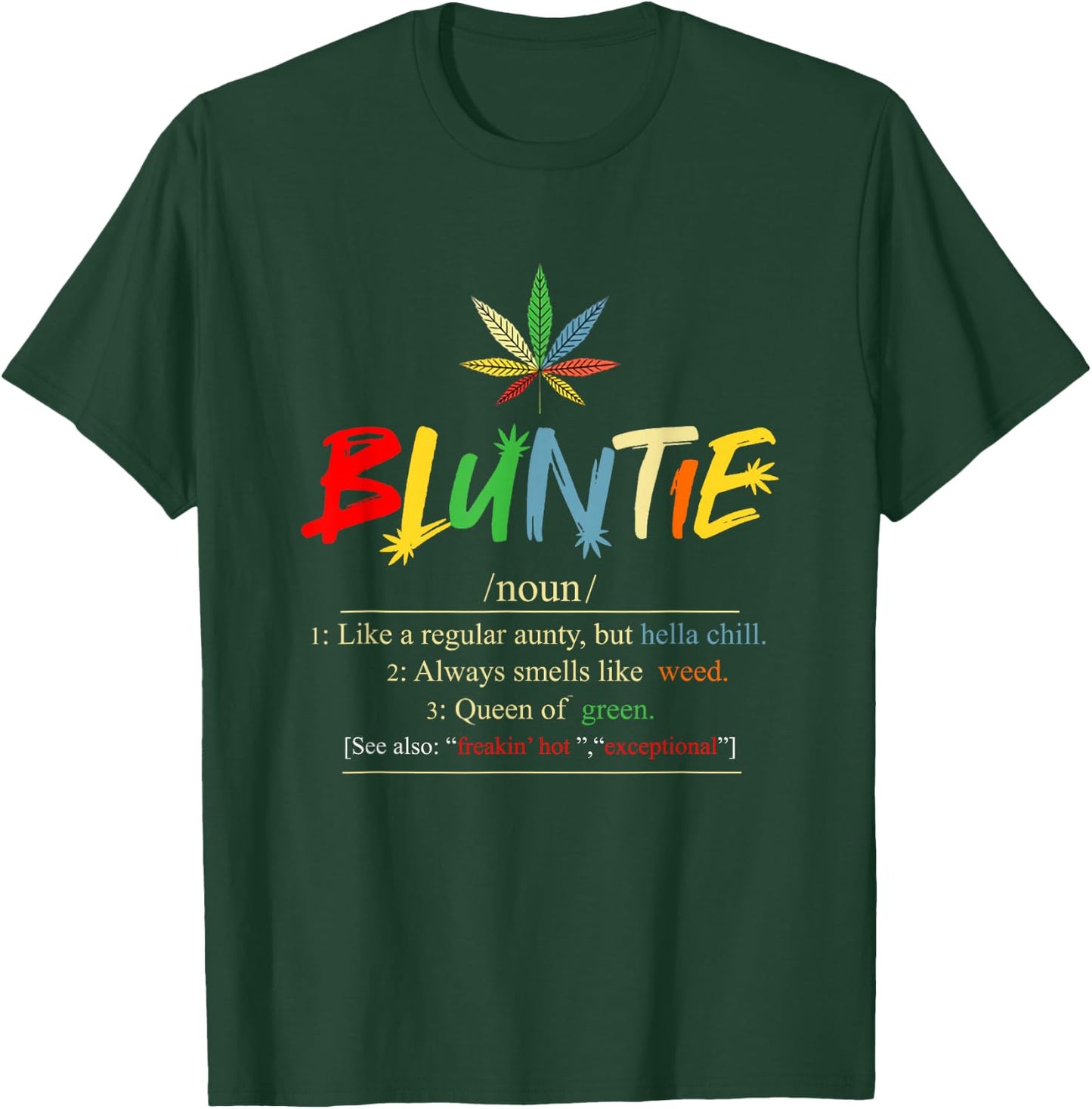 Funny Retro Vintage aunt wear Bluntie Funny Aunt Weed T-Shirt - T-Shirt | Forest